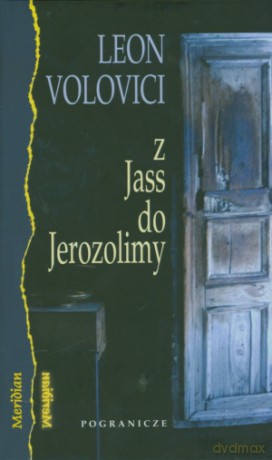 Z Jass do Jerozolimy - Leon Volovici [KSIĄŻKA]