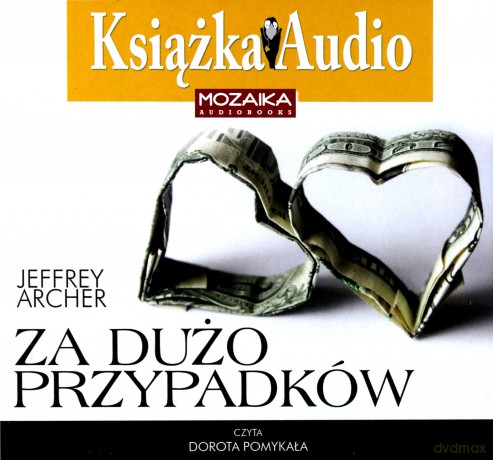 Za dużo przypadków - Jeffrey Archer [AUDIOBOOK]