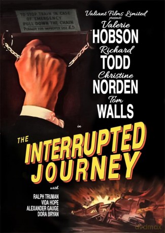Interrupted Journey [DVD]