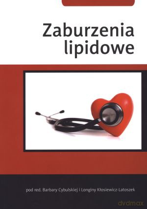 Zaburzenia lipidowe [KSIĄŻKA]