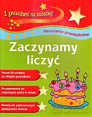 Zaczynamy liczyć. Nauczanie przedszkolne. Z gwiazdami na szóstkę! - David Glover, Penny Glover [KSIĄŻKA]