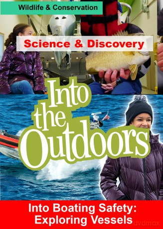 Into Boating Safety: Exploring Vessels [DVD]
