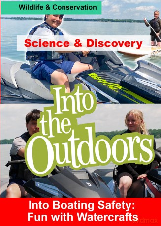 Into Boating Safety: Fun With Watercrafts [DVD]