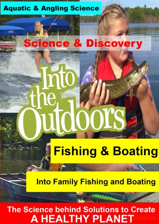 Into Family Fishing And Boating [DVD]