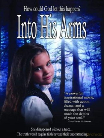 Into His Arms [DVD]