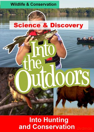 Into Hunting And Conservation [DVD]