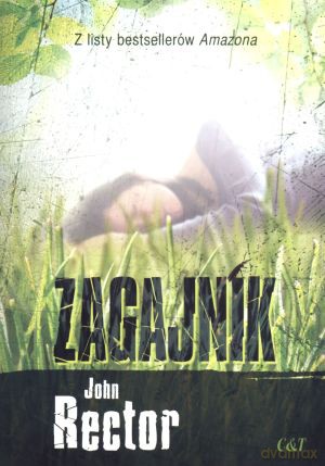 Zagajnik - John Rector [KSIĄŻKA]