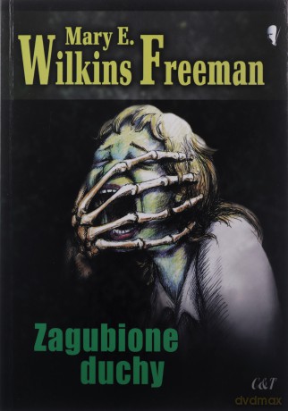 Zagubione duchy - Mary E. Wilkins Freeman [KSIĄŻKA]