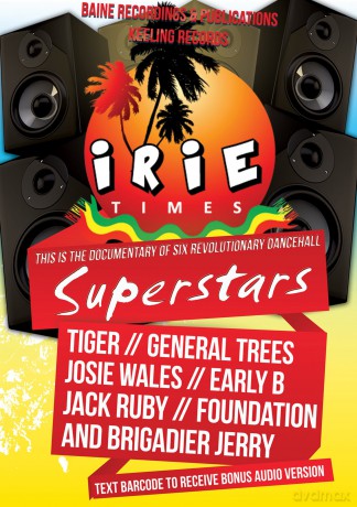 Irie Times: The Documentary Of Six Revolutionary [DVD]