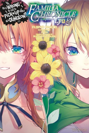 Is It Wrong to Try to Pick Up Girls in a Dungeon Familia Chronicle Vol. 3 lig [KSIĄŻKA]