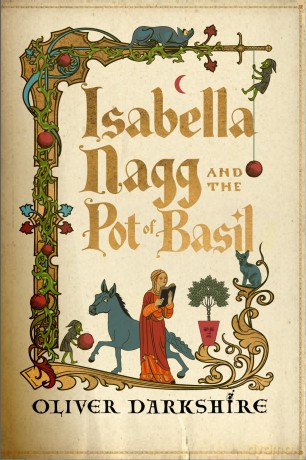 Isabella Nagg and the Pot of Basil [KSIĄŻKA]