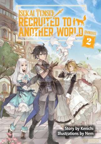 Isekai Tensei Recruited to Another World Omnibus 2 Light Novel [KSIĄŻKA]