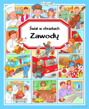 Zawody. Świat w obrazkach - Emilie Beaumont [KSIĄŻKA]