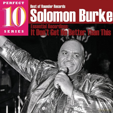 Solomon Burke: It Don't Get No Better Than This [CD]
