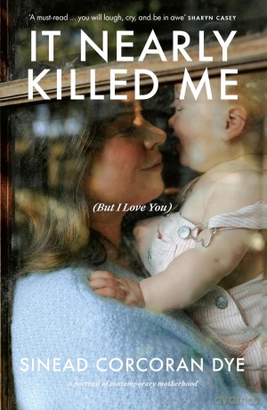 It Nearly Killed Me But I Love You [KSIĄŻKA]