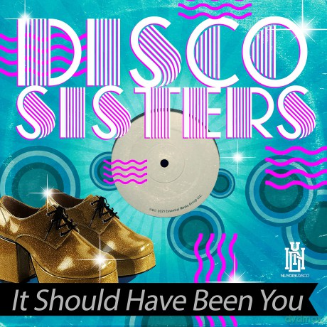Disco Sisters: It Should Have Been You [CD]