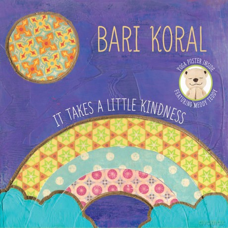 Koral,Bari: It Takes A Little Kindness [CD]