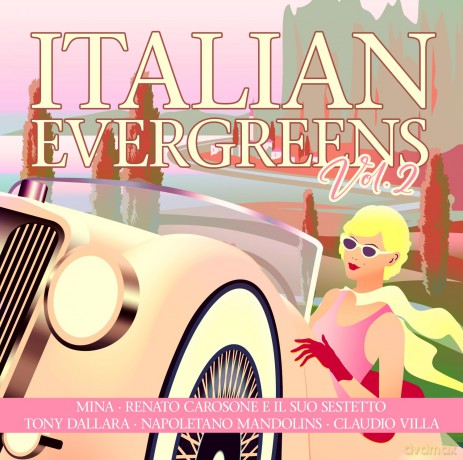Italian Evergreens Vol. 2 [CD]