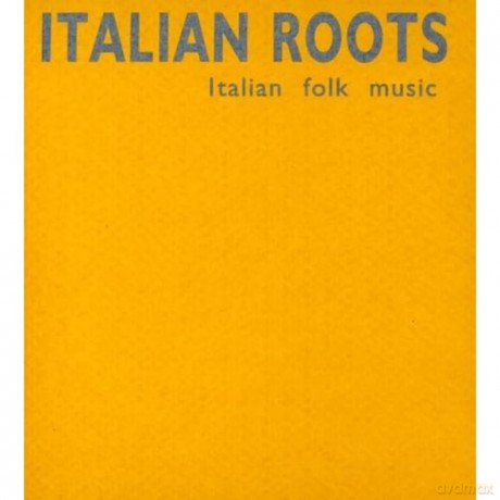 Italian Roots [CD]