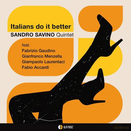 Savino, Sandro: Italians Do It Better [CD]