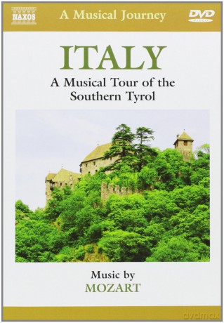 Italy: Musical Tour Of Southern Tyrol [DVD]