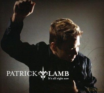 Lamb,Patrick: It's All Right Now [CD]