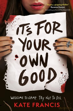 Its For Your Own Good [KSIĄŻKA]