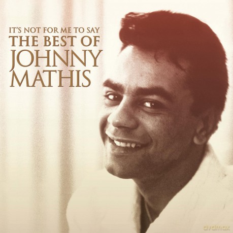 Mathis. Johnny: It'S Not For Me To Say: The Be [2CD]