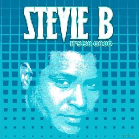 Stevie B: It's So Good [CD]