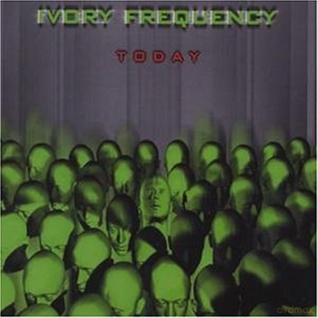 Ivory Frequency-Today: Ivory Frequency-Today [CD]
