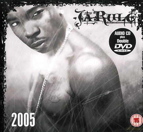 Ja Rule 2005+2Dvd [3DVD]