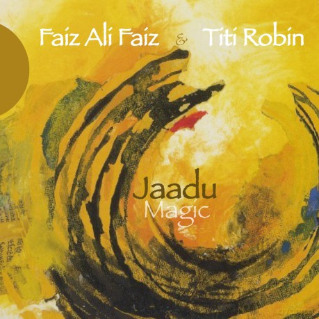 Faiz Ali Faiz Titi Robin: Jaadu Magic [CD]
