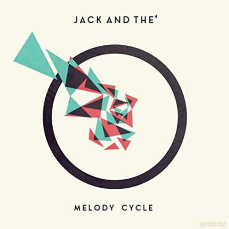 Jack And The'-Melody Cycle: Jack And The'-Melody Cycle [CD]