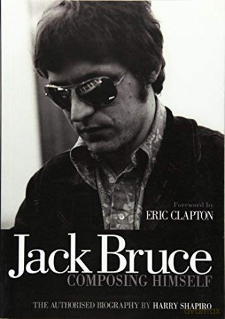 Jack Bruce Composing Himself [KSIĄŻKA]