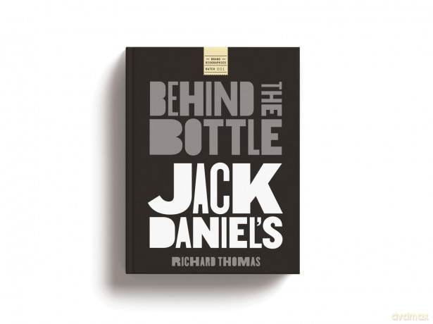 Jack Daniels Behind Bottle Hb [KSIĄŻKA]