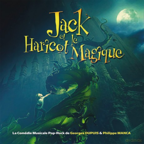 Musical Show: Jack Et Le Haricot Magique [CD]