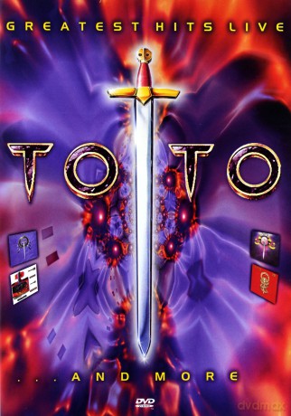 Toto: Greatest Hits Live...And More [DVD]