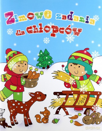 Zimowe zadania dla chłopców [KSIĄŻKA]