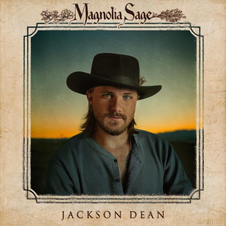 Jackson Dean-Magnolia Sage: Jackson Dean-Magnolia Sage [CD]