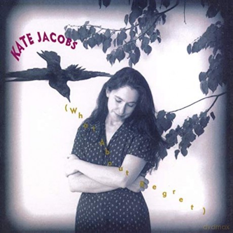 Jacobs,Kate: Jacobs,Kate-What About Regret [CD]