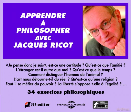Jacques Ricot - 34 Exercices Philosophiques-Apprendre A Philosopher Avec Jacques Ricot: Jacques Ricot - 34 Exercices Philosophiques-Apprendre A Philosopher Avec Jacques Ricot [2CD]
