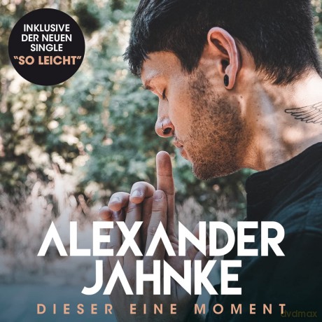 Jahnke,Alexander: Jahnke-Dieser Eine Moment [CD]