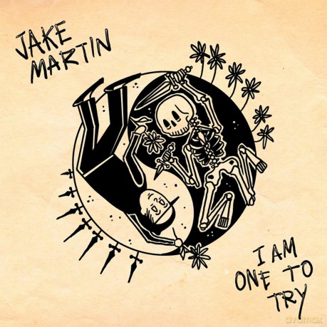 Jake Martin-I Am One To Try: Jake Martin-I Am One To Try [CD]