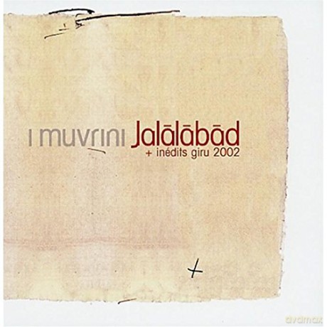 I Muvrini: Jalalabad (+ Inédits Giru 2002) [CD]