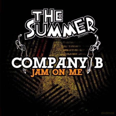 Company B: Jam On Me [CD]