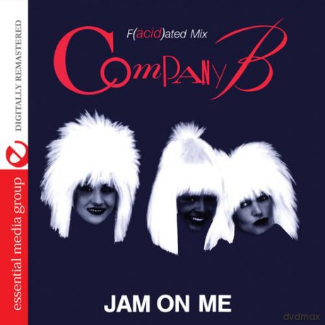 Company B: Jam On Me - F(Acid)Ated Mix [CD]