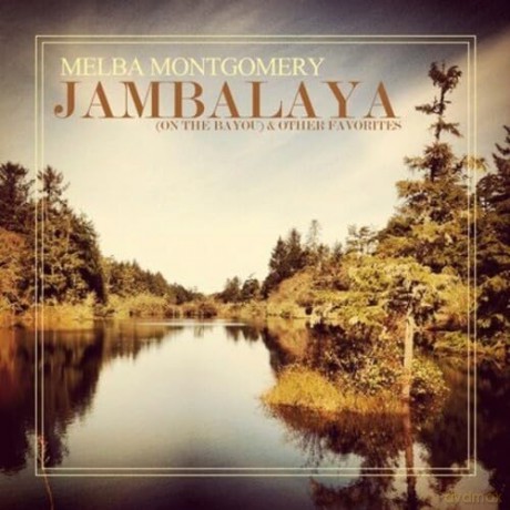 Montgomery,Melba: Jambalaya (On The Bayou) [CD]