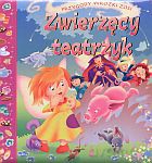 Zwierzęcy teatrzyk. Przygody wróżki Zosi [KSIĄŻKA]