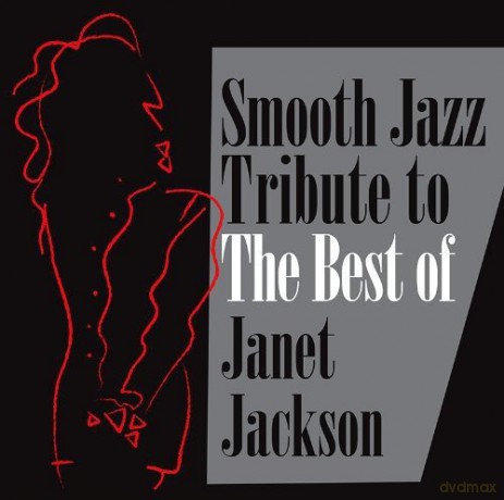Smooth Jazz All Stars: Janet Jackson Smooth Jazz Tribute [CD]