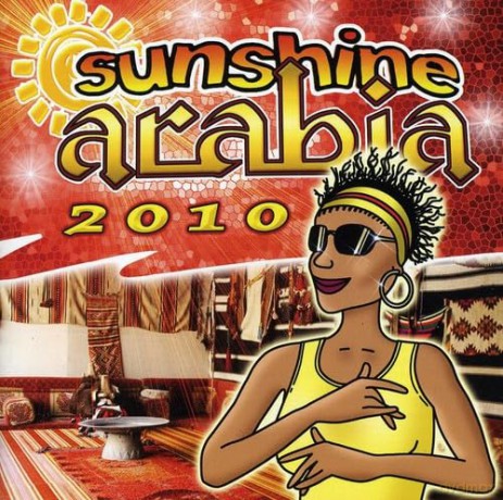 Sunshine Arabia 2010: Jannat,Sabry R,Bushra [CD]